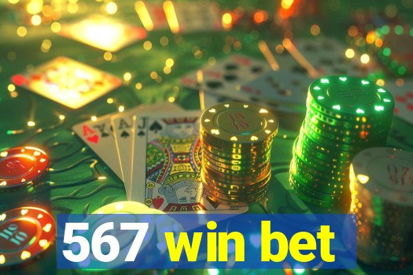 567 win bet